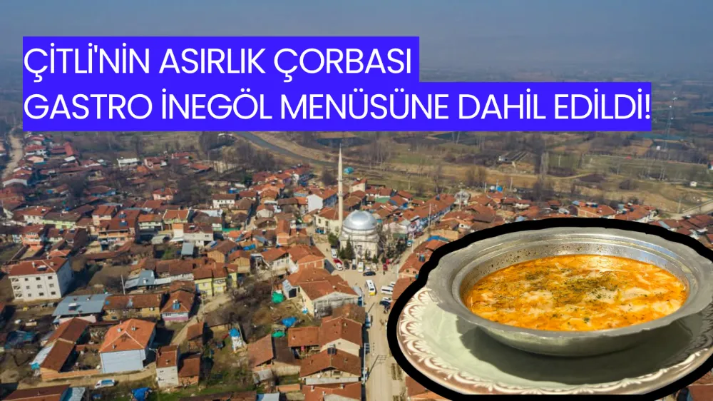 İnegöl’ün Geleneksel Lezzeti Mevlüt Çorbası Gastro İnegöl’de!