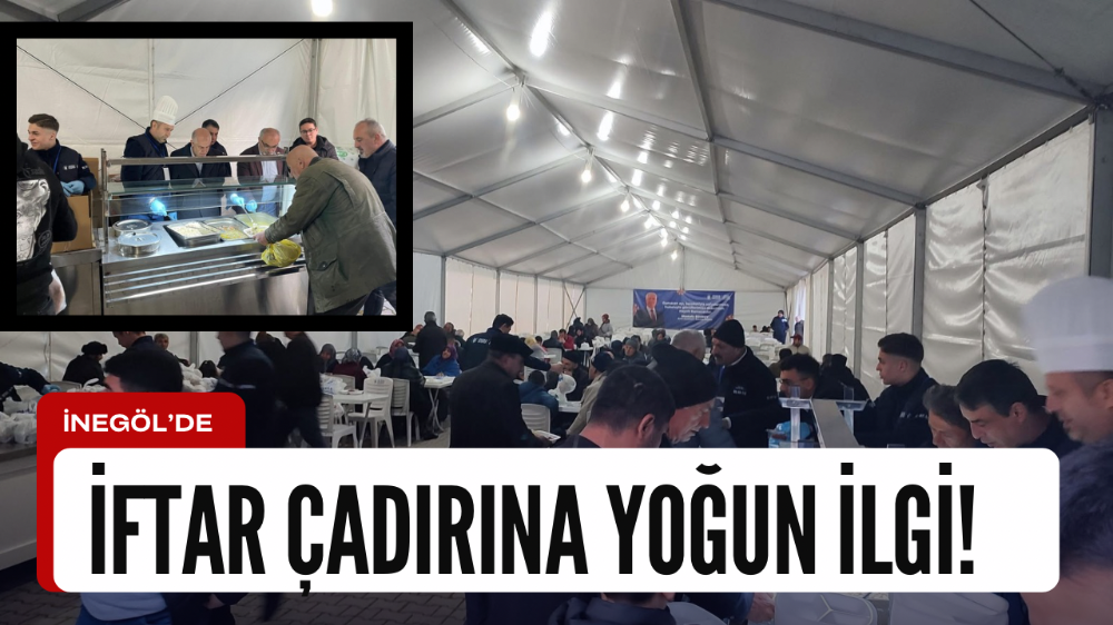 İnegöl’de Ramazan İftarı Coşkusu: Büyükşehir Belediyesi İftar Çadırı İle Bir Araya Geldi