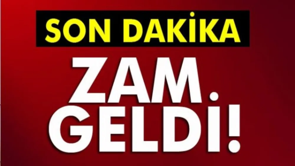 Okkalı zam geldi! İşte yeni fiyatlar...