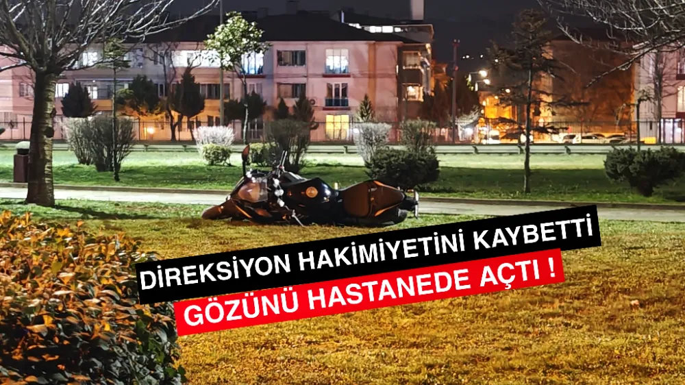 Direksiyon Hakimiyetini Kaybetti, Gözünü Hastanede Açtı