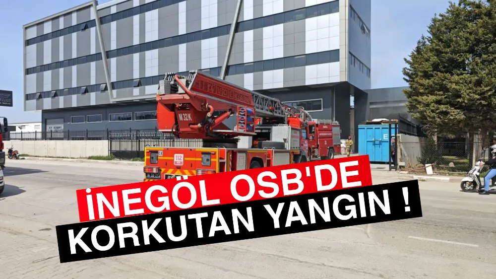 İnegöl OSB’de Tekstil Fabrikasında Yangın