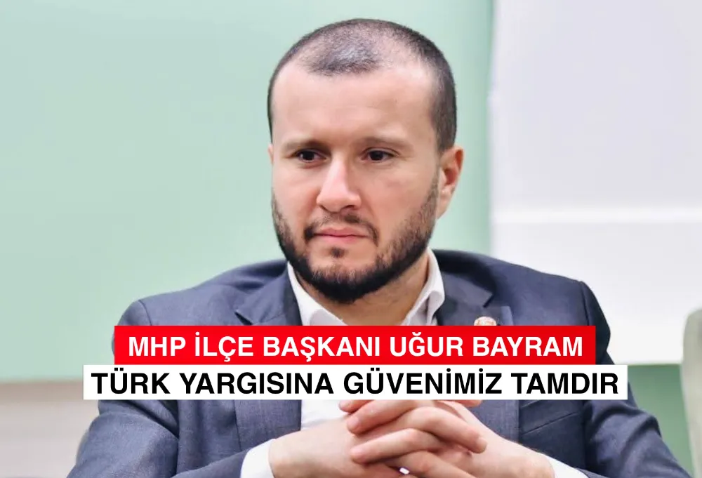 MHP İnegöl İlçe Başkanı Uğur Bayram