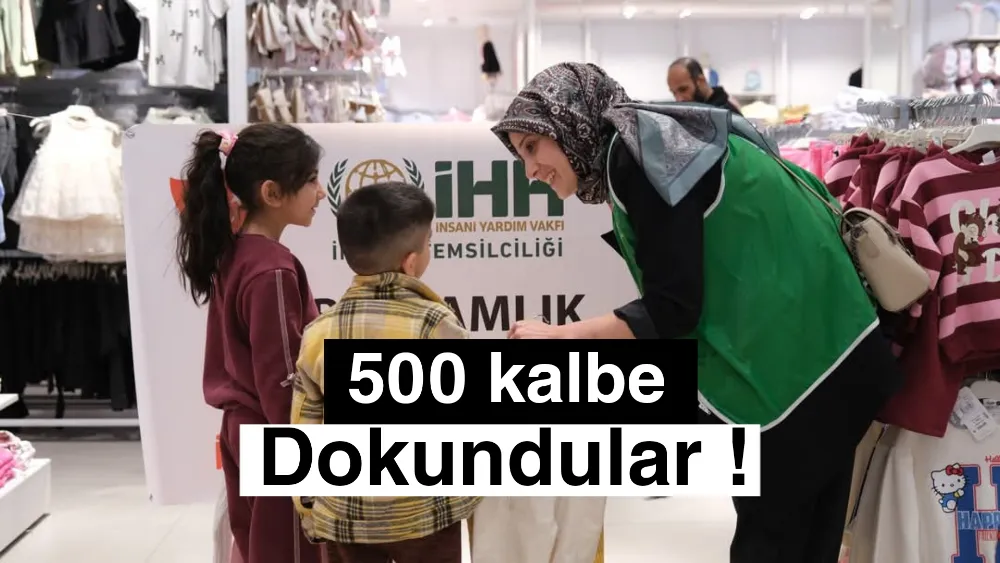 500 kalbe dokundular