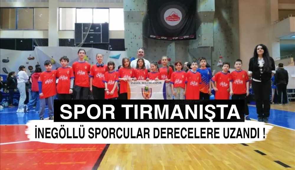 Spor Tırmanışta İnegöllü Sporcular Derecelere Uzandı