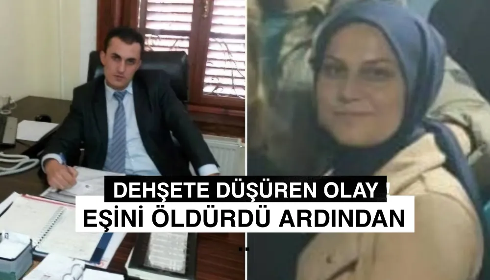 Kan Donduran Cinayet: Eşini Öldürüp İntihar Etti