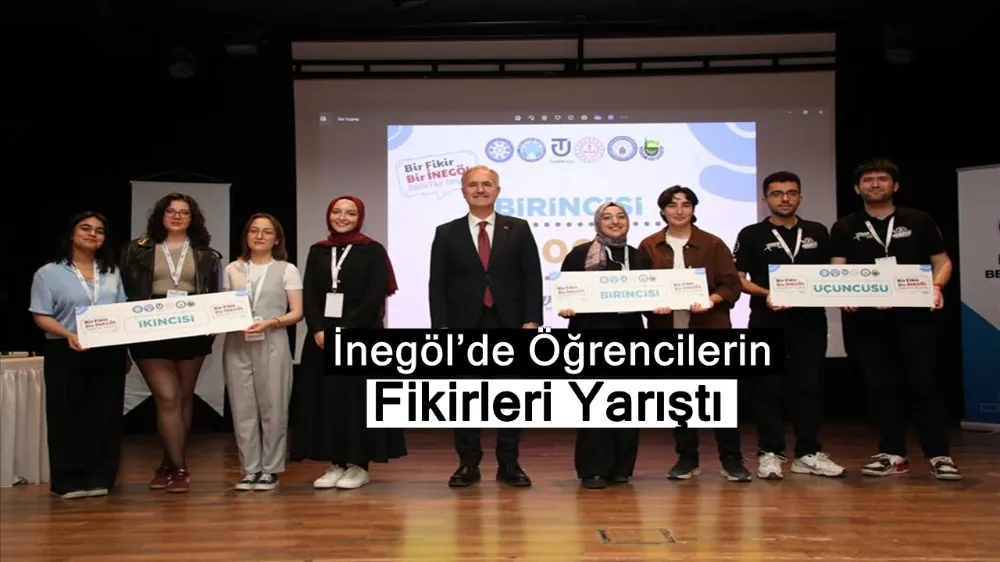 İnegöl’de Öğrencilerin Fikirleri Yarıştı