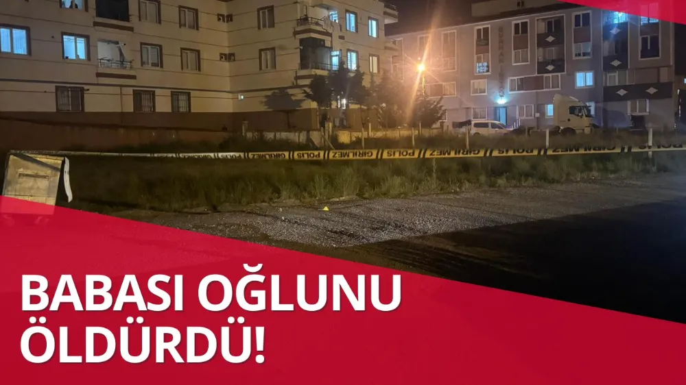 Babası oğlunu vurdu!