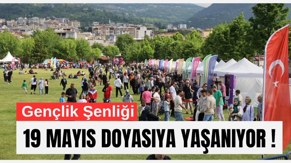 Gençlik Şenliği ile 19 Mayıs doyasıya yaşanıyor