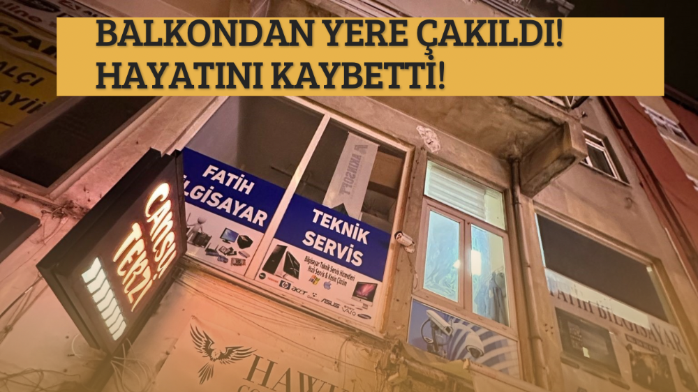 Balkondan düşen kadın hayatını kaybetti.