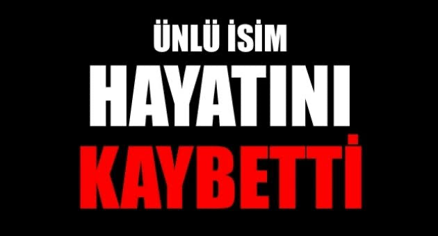 Ünlü oyuncu hayatını kaybetti!
