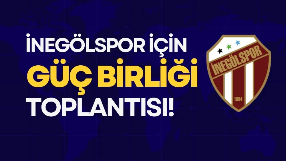 İnegölspor İçin Güç Birliği