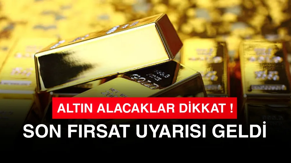 Gram Altın Almak İçin Son Fırsat!