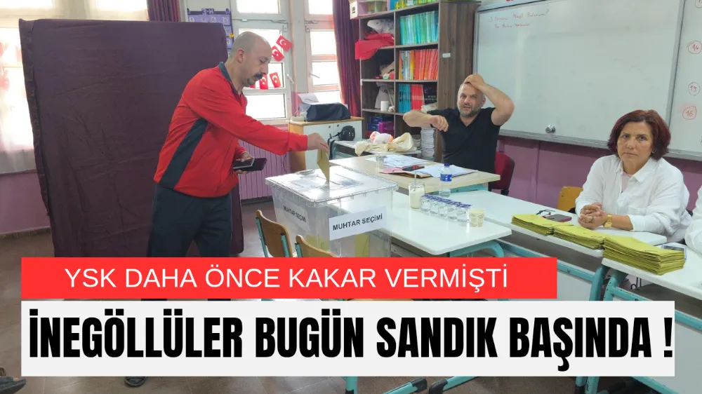 İnegöllüler bugün sandık başında !
