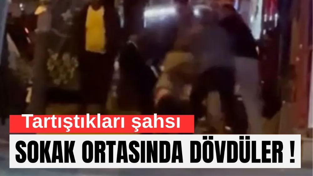 Sokak Ortasında Tekme Tokat Dayak Kamerada: Çevredekiler Güçlükle Ayırdı