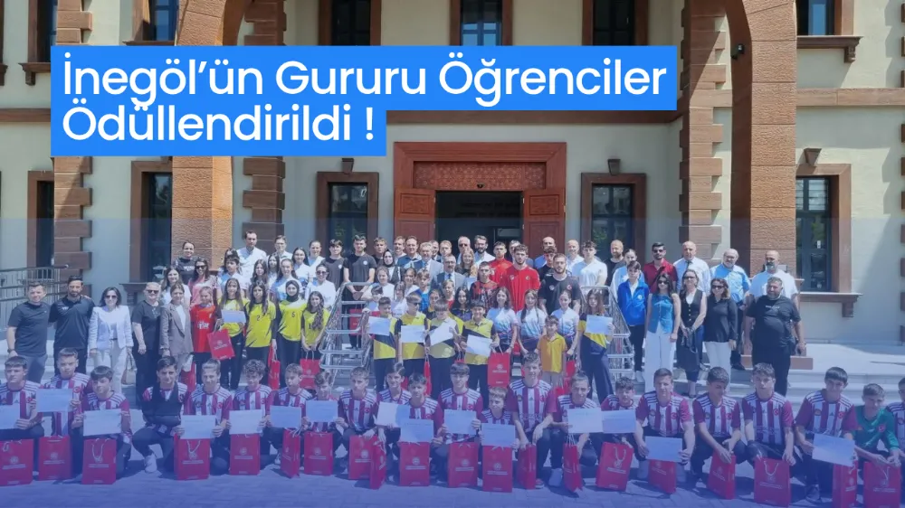 İnegöl’ün Gururu Öğrenciler Ödüllendirildi