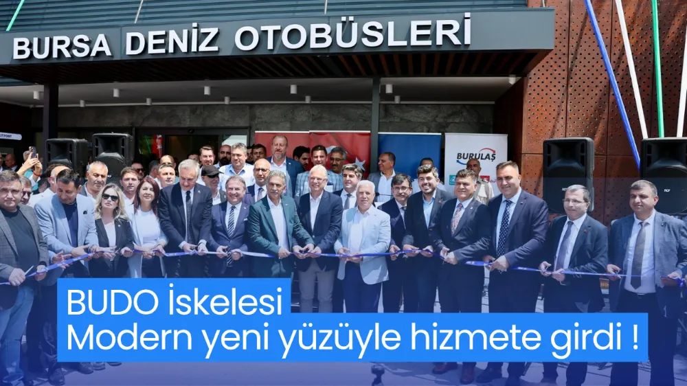 BUDO İskelesi modern yeni yüzüyle hizmete girdi