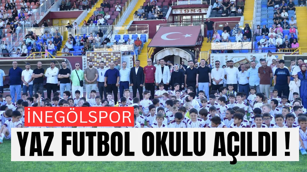 İnegölspor Yaz Futbol Okulu Kapılarını Açtı