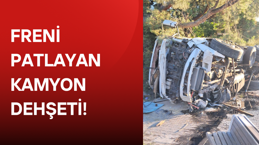   Freni patlayan kamyon ortalığı savaş alanına çevirdi: 4 yaralı