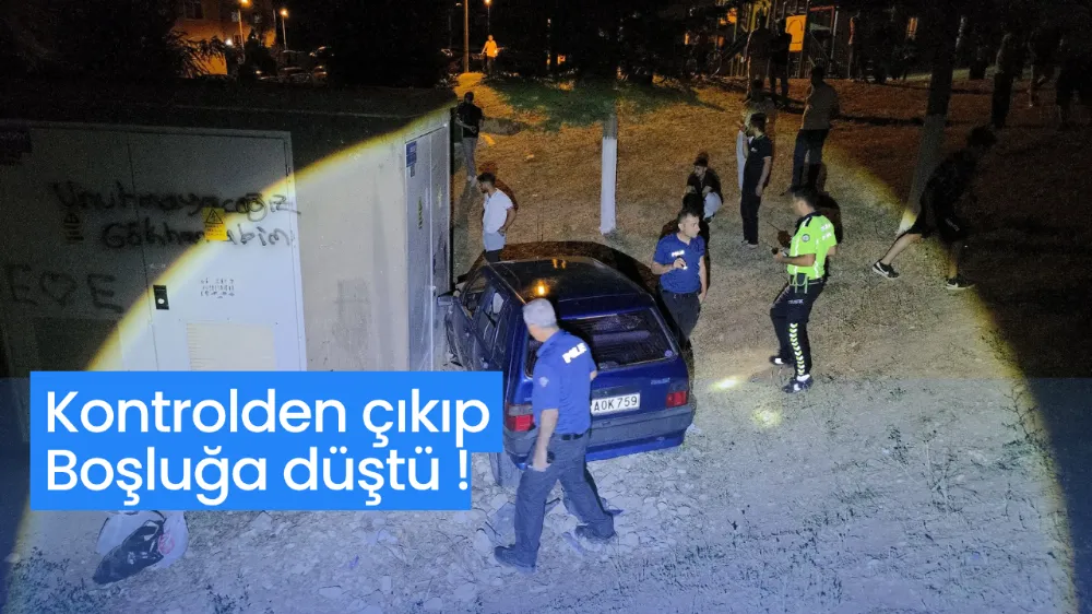 Kontrolden çıkıp boşluğa düştü !