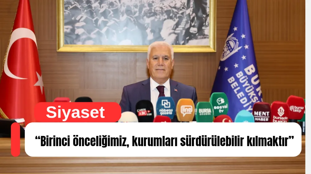 Başkan Bozbey: “Birinci önceliğimiz, kurumları sürdürülebilir kılmaktır”