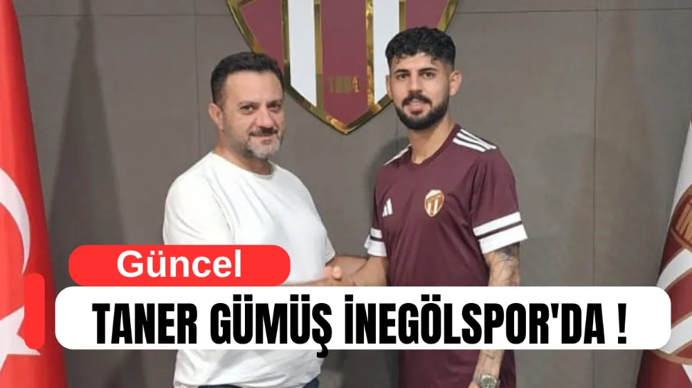 TANER GÜMÜŞ İNEGÖLSPOR