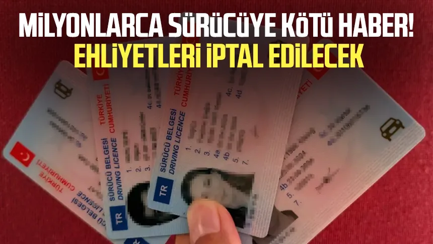 Eski Tip Ehliyetler İçin Son Tarih 31 Temmuz! 3,5 Milyon Kişi Risk Altında