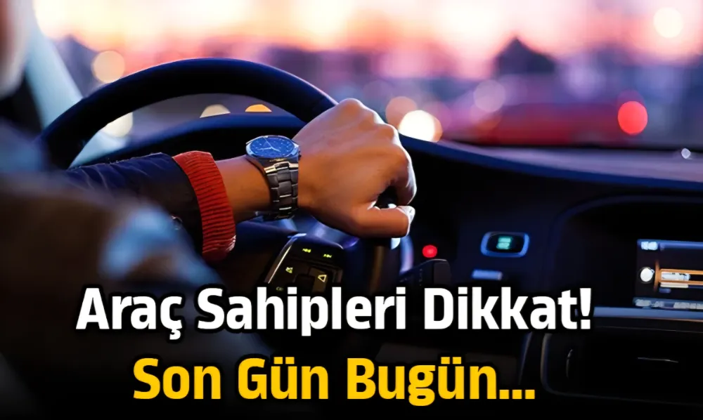 MTV İkinci Taksit Ödemelerinde Son Gün!