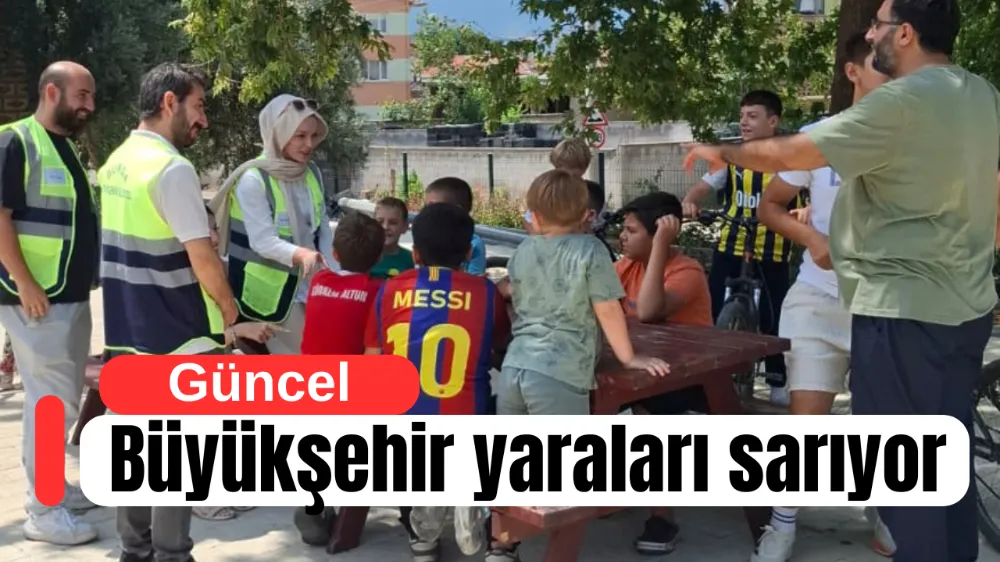 Büyükşehir yaraları sarıyor