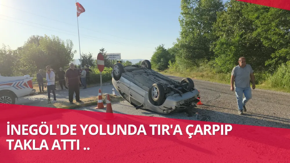 İnegöl yolunda. An pazarı !