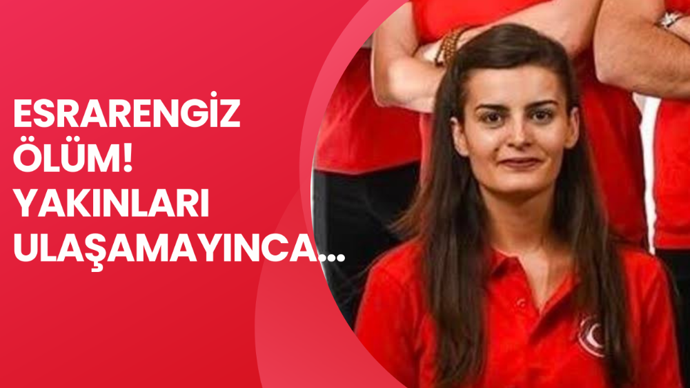 Esrarengiz ölüm: Meslektaşları ulaşamayınca çilingir yardımıyla eve girildi