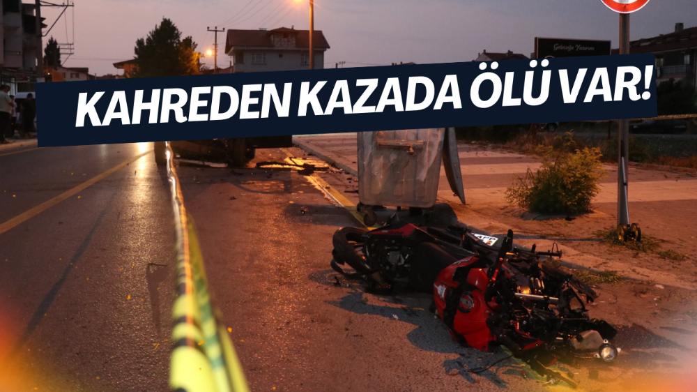 Motosikletle kafa kafaya çarpıştı ardından cipe çarptı: 1 ölü