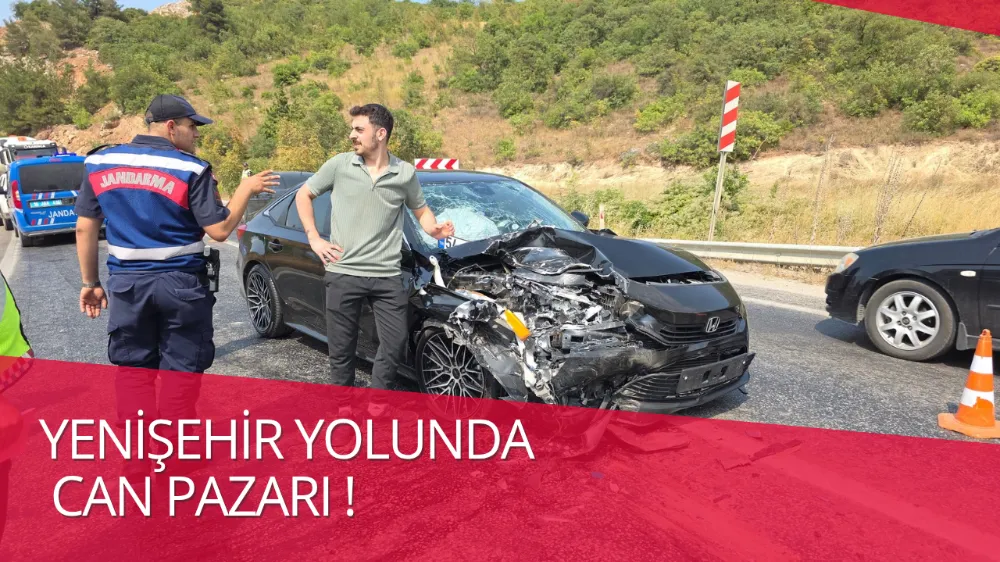 Yenişehir yolunda can pazarı !