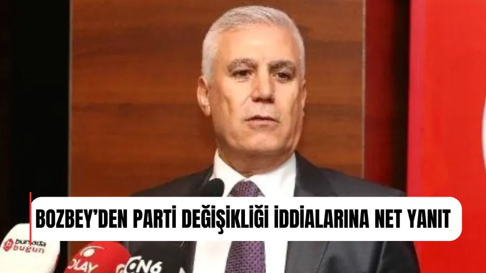 BURSA BÜYÜKŞEHİR BELEDİYE BAŞKANI BOZBEY’DEN PARTİ DEĞİŞİKLİĞİ İDDİALARINA NET YANIT
