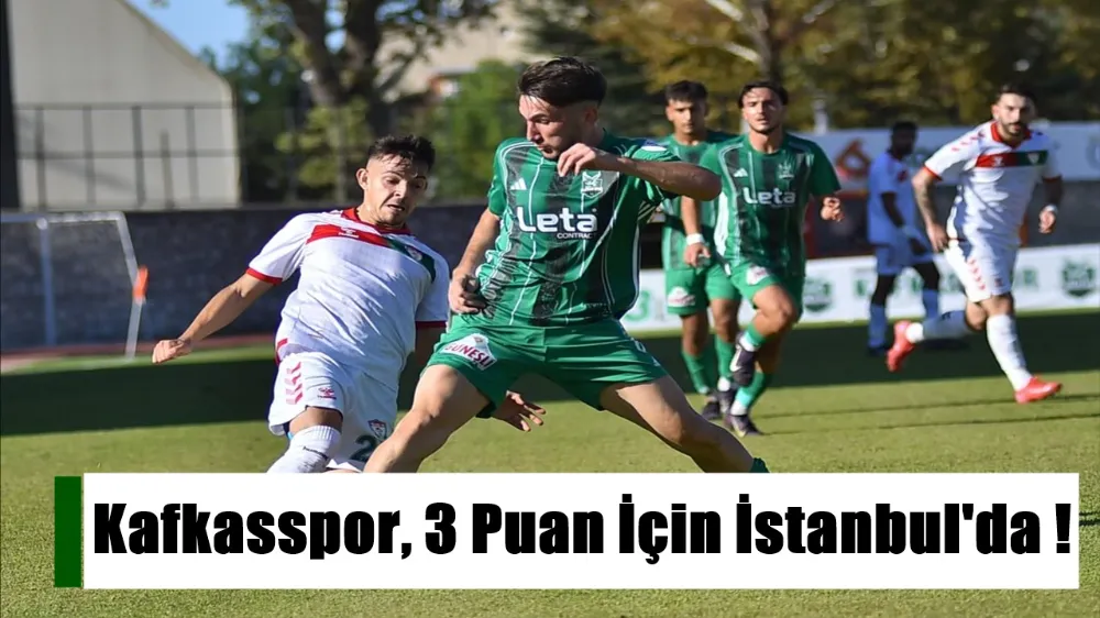 Kafkasspor, 3 Puan İçin İstanbul