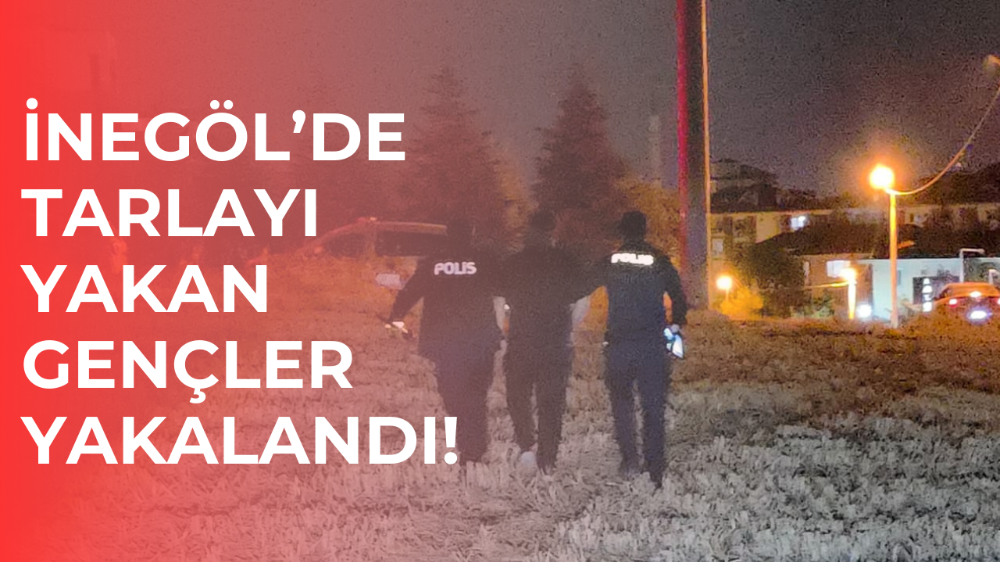 İnegöl’de olaylı gece!