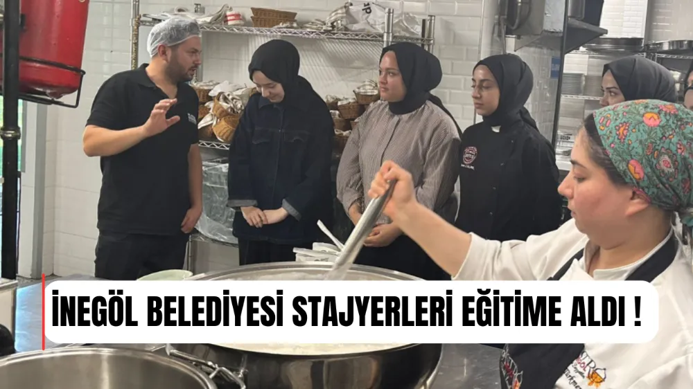 İnegöl Belediyesi stajyerleri eğitime aldı