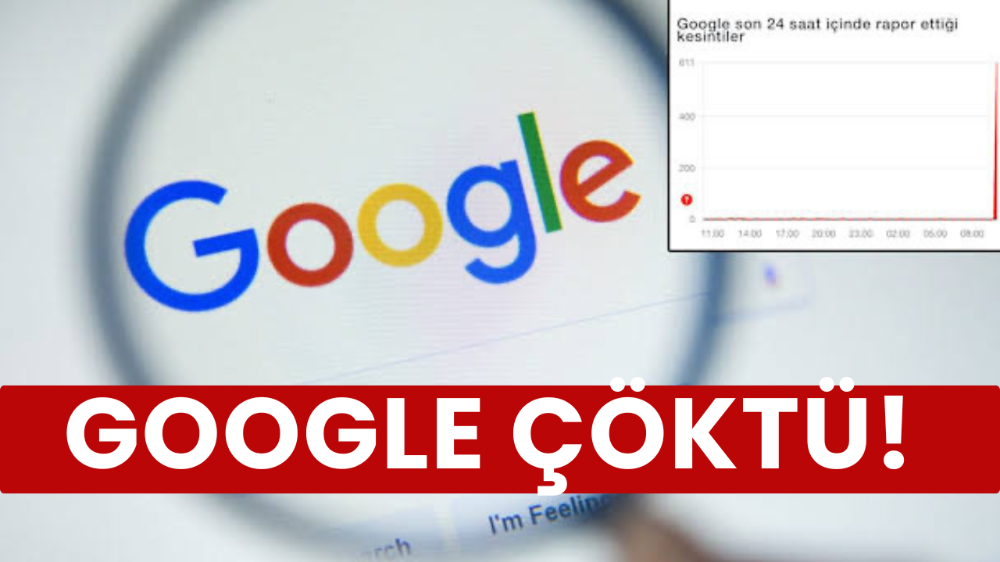 Son dakika! Google çöktü…
