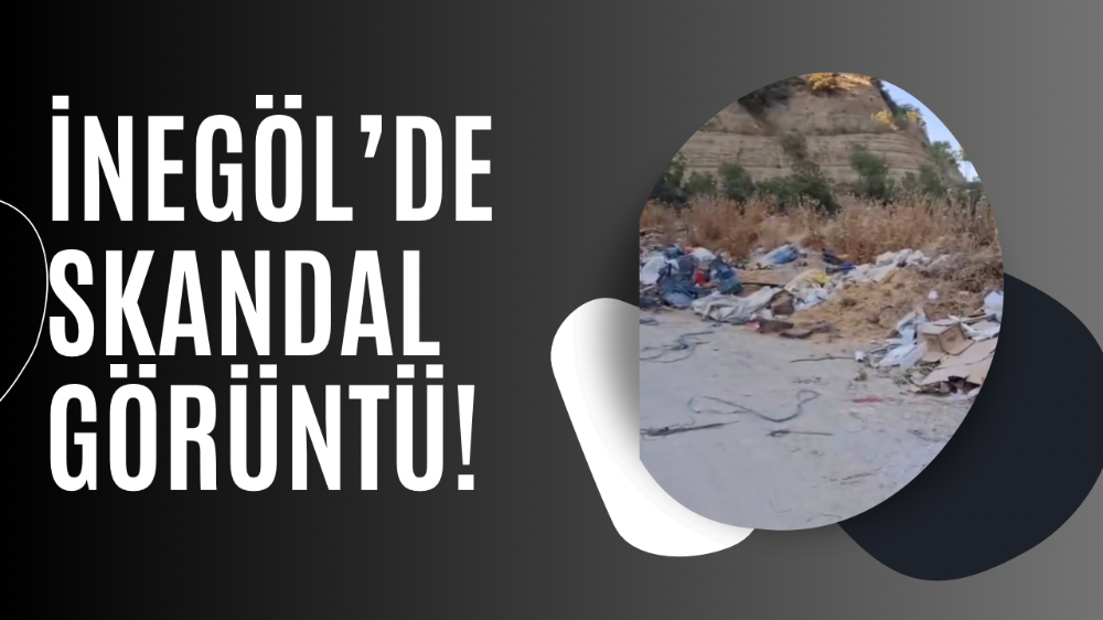 İnegöl’de skandal görüntü: Mahalleli çöplüğe dönen bölgeye isyan etti