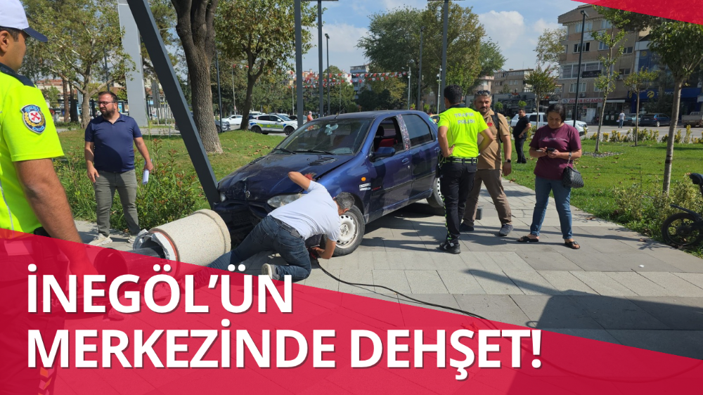 İnegöl’ün merkezinde dehşet!