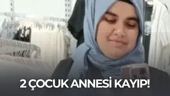 Bursa'da korkutan kayıp! 2 çocuk annesi kadından haber alınamıyor...