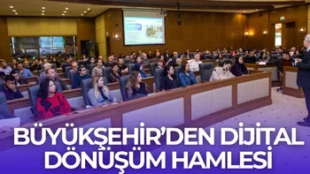 BÜYÜKŞEHİR’DEN DİJİTAL DÖNÜŞÜM HAMLESİ
