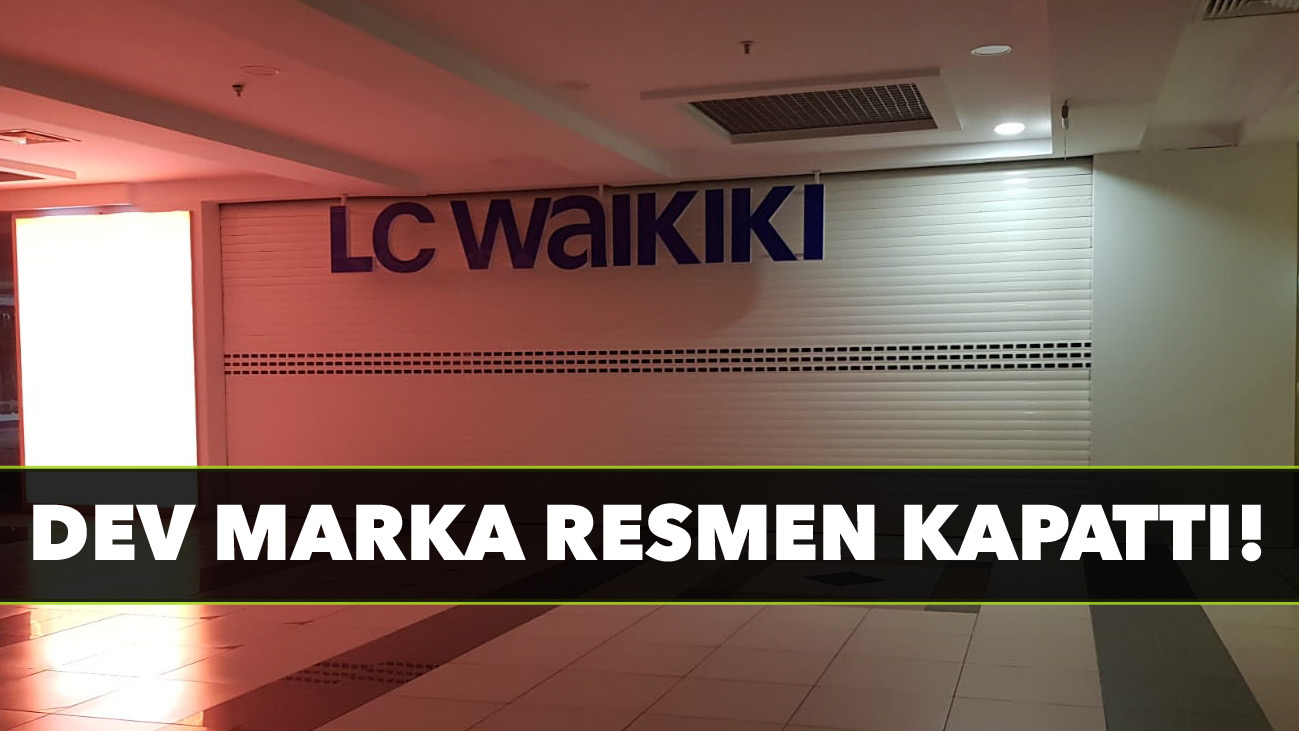 Lcw mağazalarını kapattı