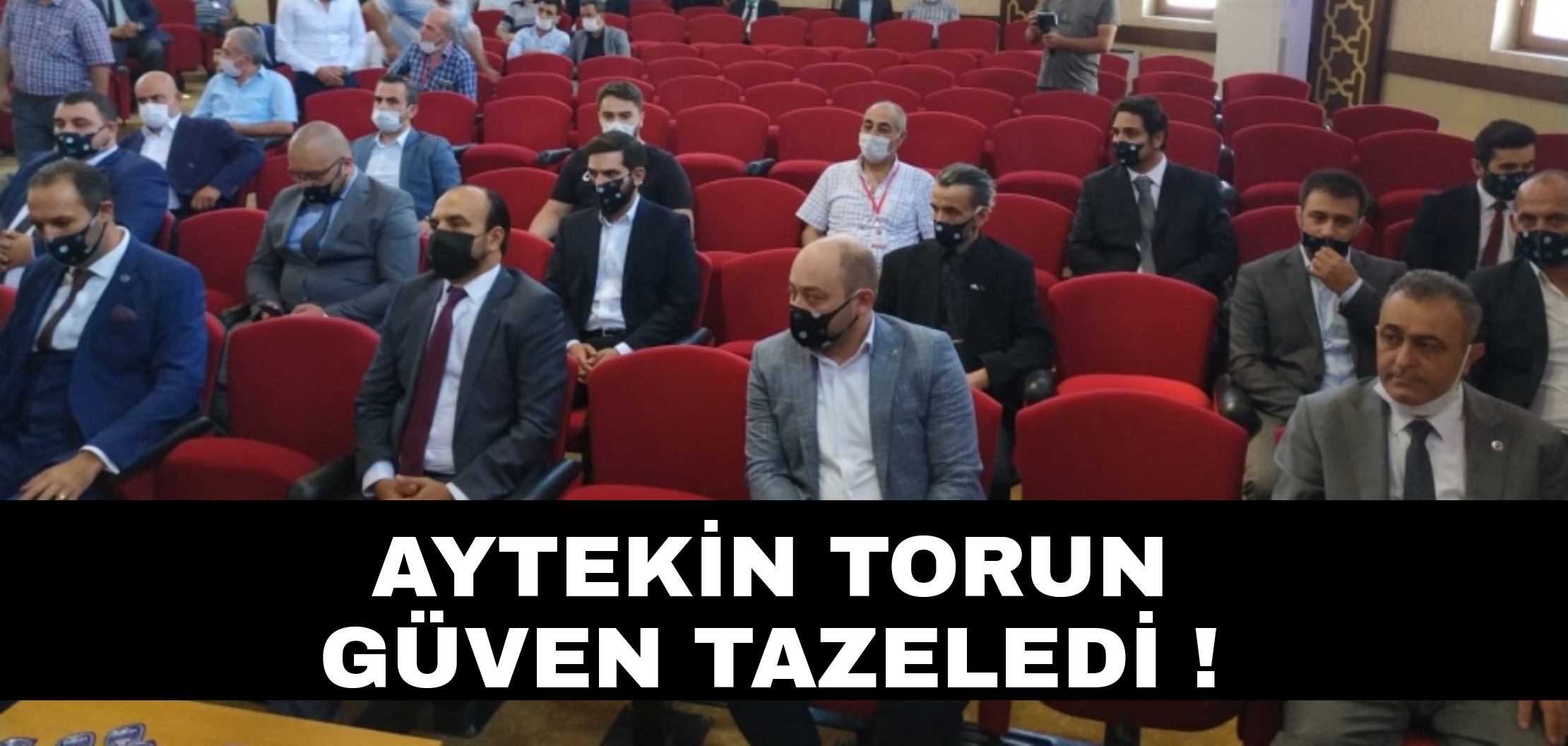Aytekin Torun güven tazeledi !
