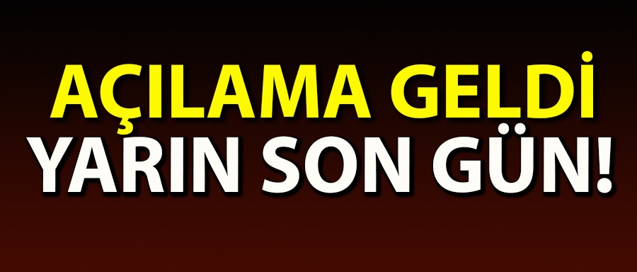 BORCU OLANLAR DİKKAT! YAPILANDIRMADA SON TARİH 31 MART !