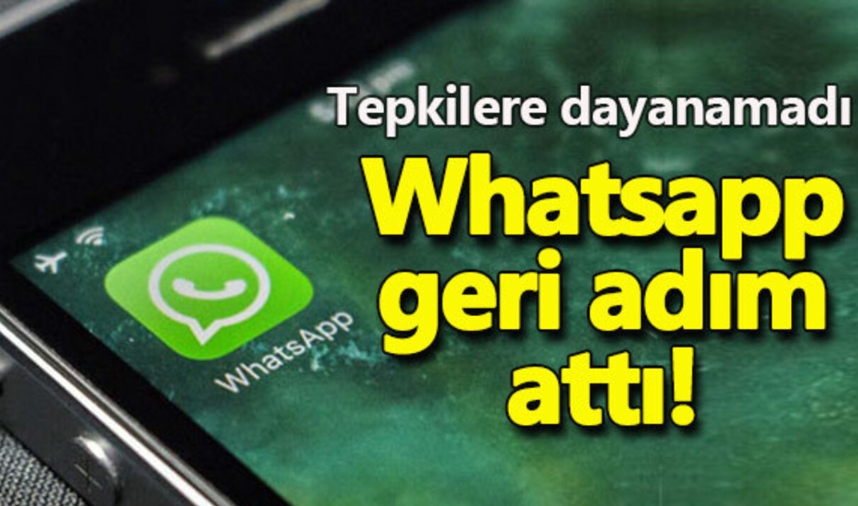 WHATSAPP GERİ ADIM ATTI!