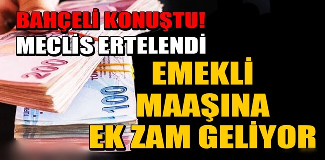 Bahçeli konuştu! Meclis ertelendi