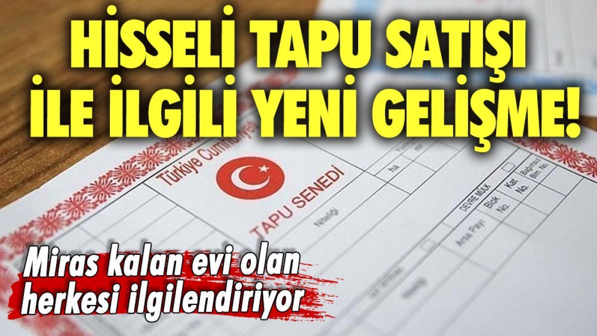 Hisseli tapu satışında yeni dönem