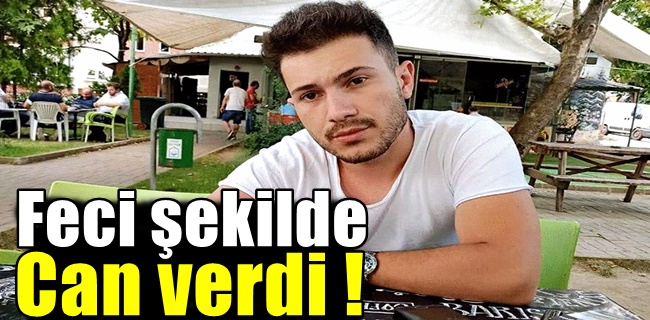 İnşaat işçisi feci şekilde can verdi !