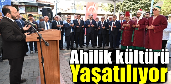 Ahilik kültürü yaşatılıyor