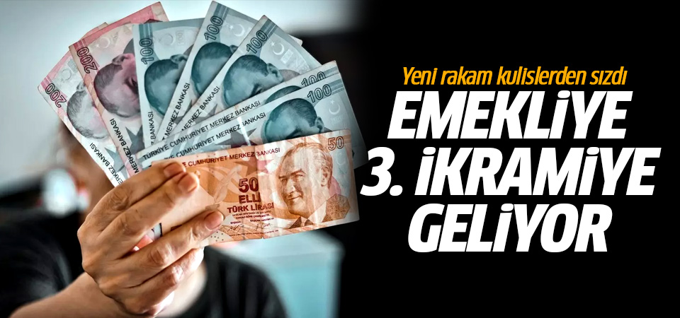 Emekliye 3. ikramiye geliyor